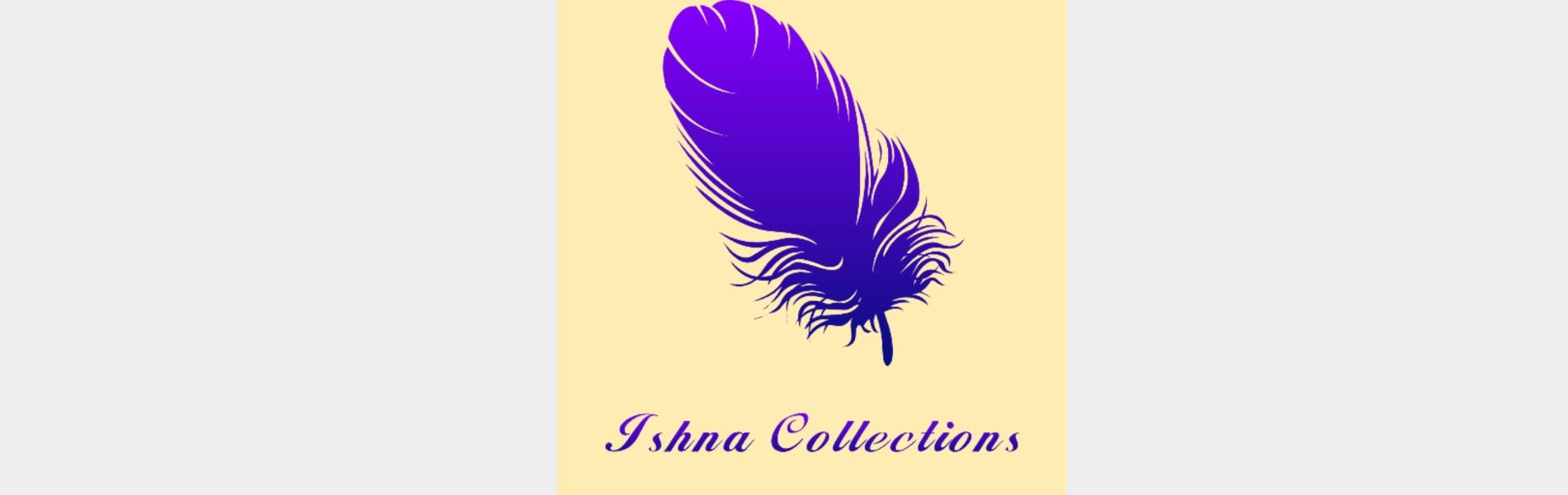 Ishna Collections