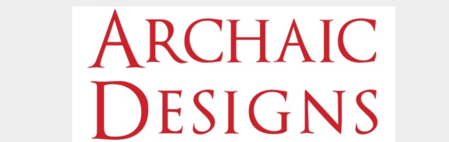 Archaic Designs